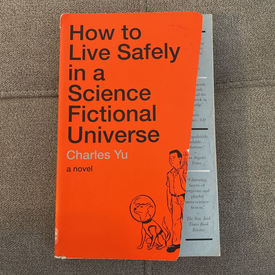 How to Live Safely in a Science Fictional Universe