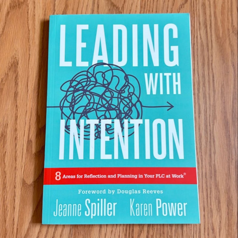 Leading with Intention