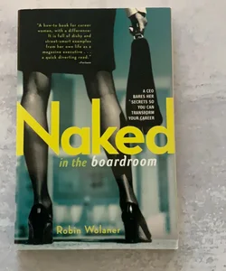 Naked in the Boardroom