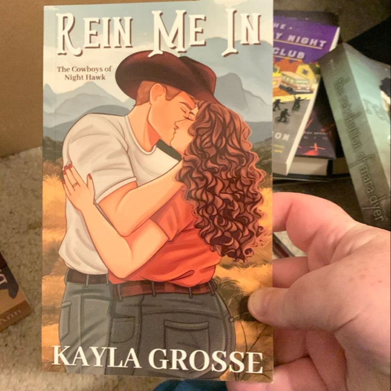 Rein Me in (the Cowboys of Night Hawk)