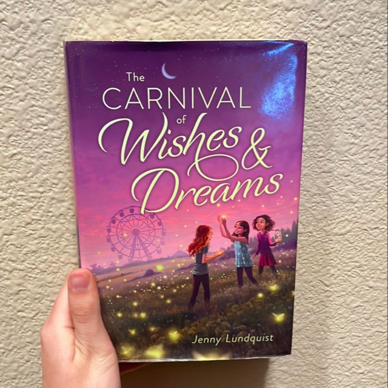 The Carnival of Wishes and Dreams