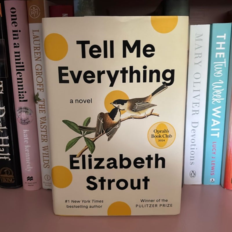 Tell Me Everything