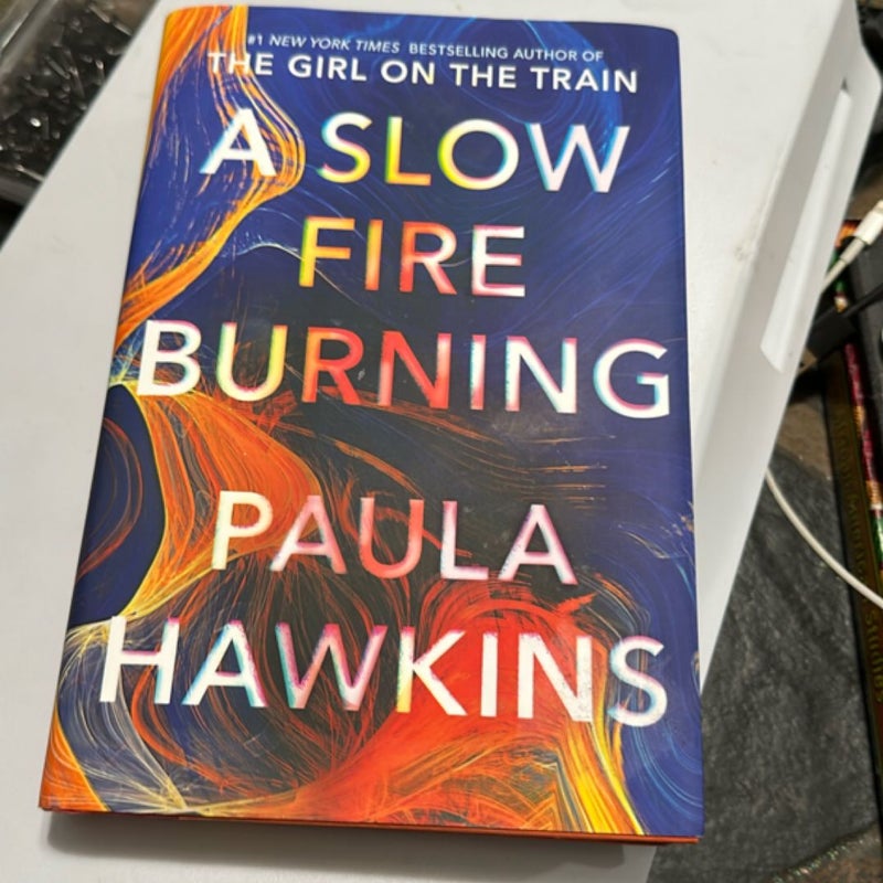 A Slow Fire Burning