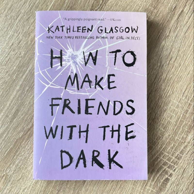 How to Make Friends with the Dark