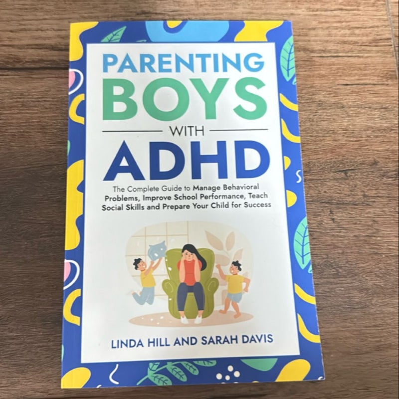 Parenting Boys with ADHD