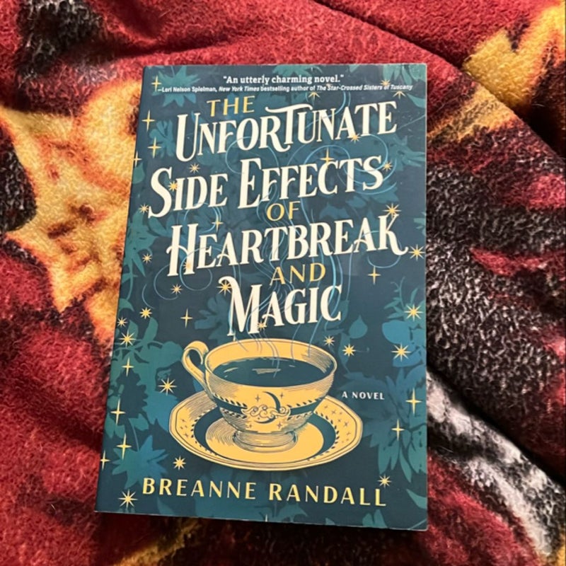 The Unfortunate Side Effects of Heartbreak and Magic