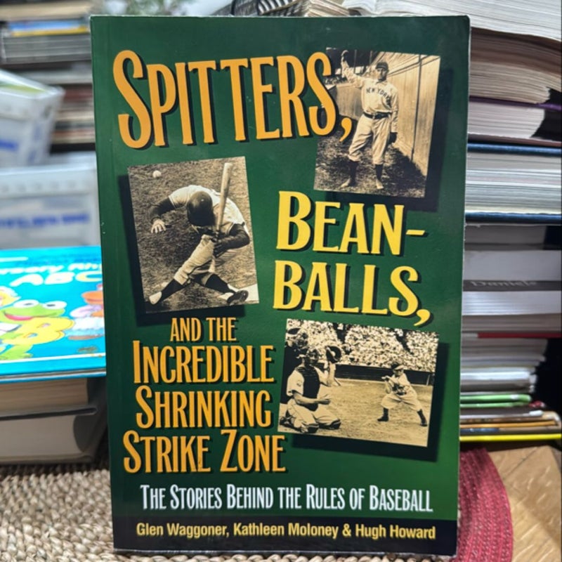 Sputters, Beanballs, and the Incredible Shrinking Strike Zone 