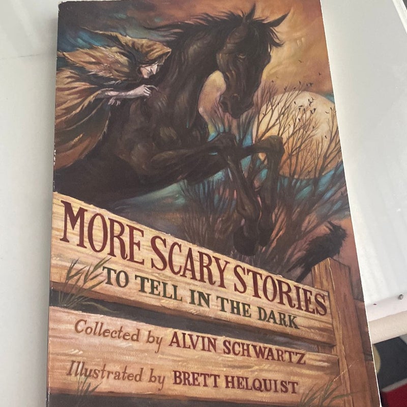 More Scary Stories to Tell in the Dark