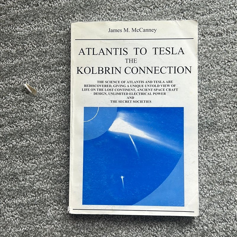 Atlantis To Tesla The Kolbrin Connection
