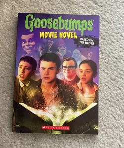 Goosebumps: The Movie Novel