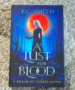 A Lust for Blood *Signed*