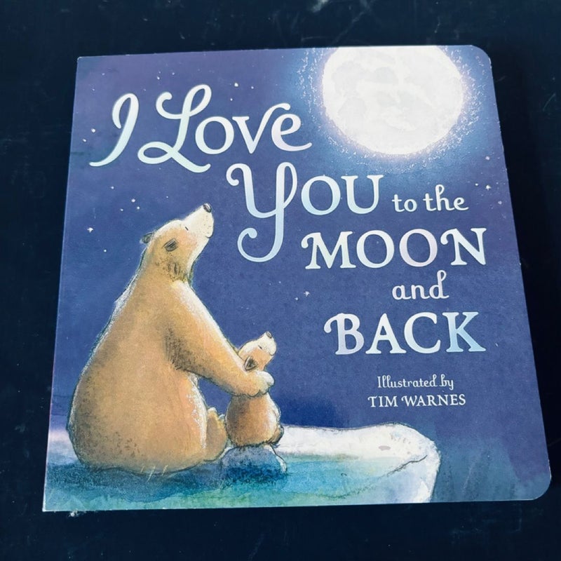I Love You to the Moon and Back