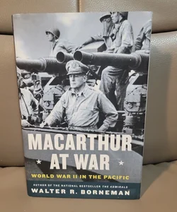 MacArthur at War (First Edition)