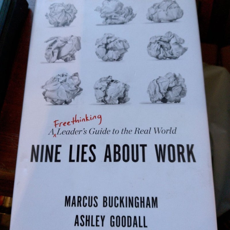 Nine Lies about Work