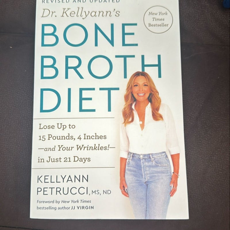 Dr. Kellyann's Bone Broth Diet