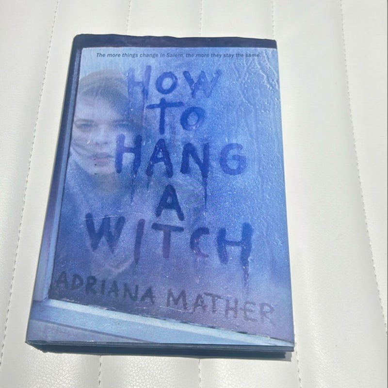 How to Hang a Witch