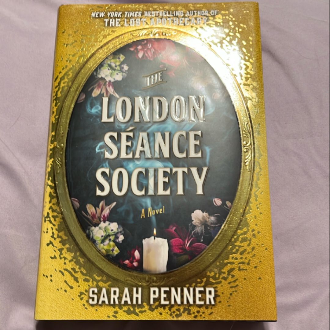 The London Seance Society (signed By Sarah Penner!)