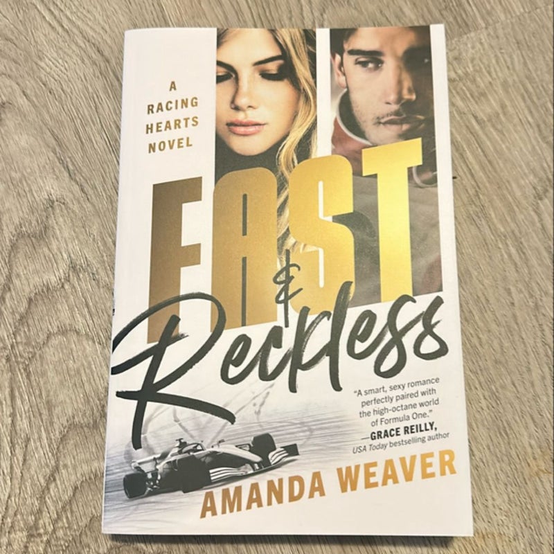 Fast and Reckless