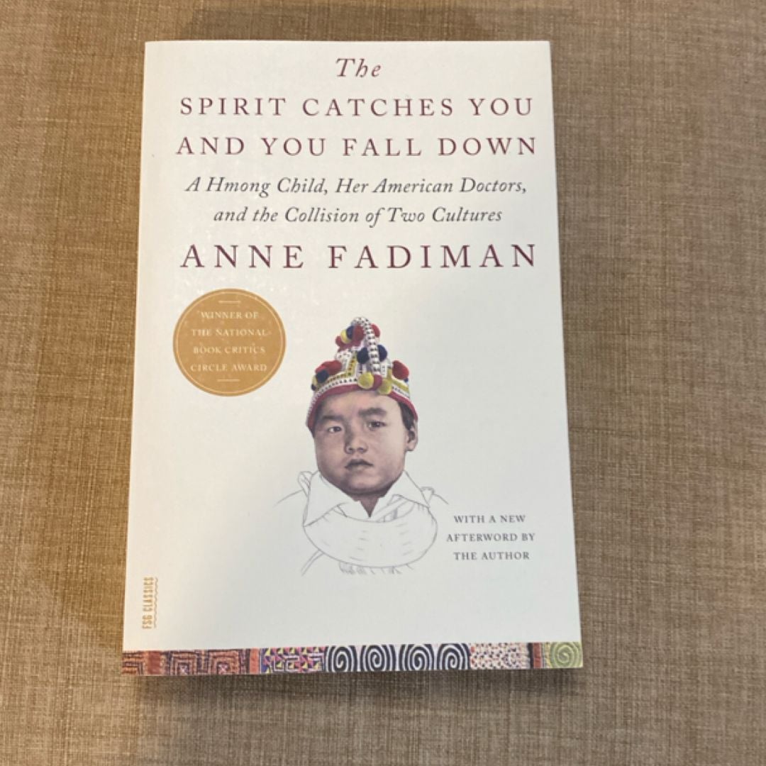 Spirit Catches You and You Fall Down by Anne Fadiman