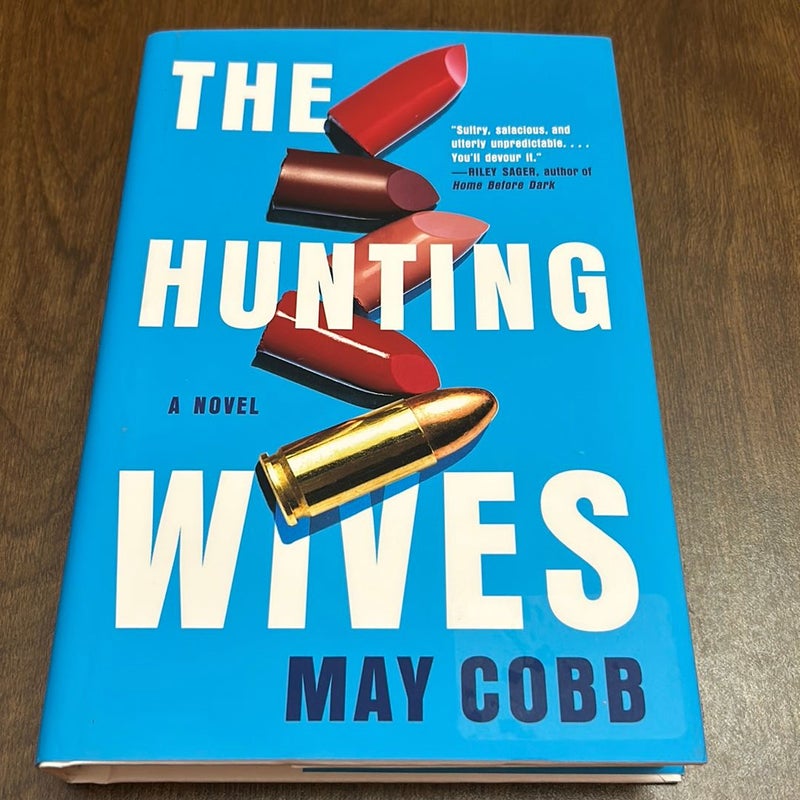 The Hunting Wives