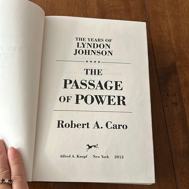 1st ed. * The Passage of Power