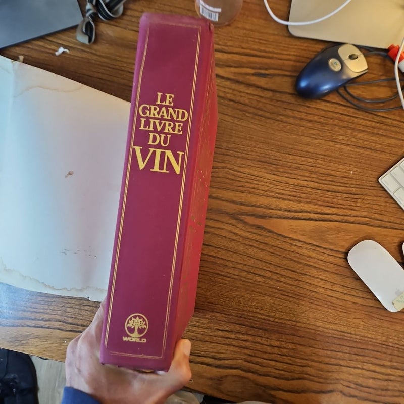 Le Grand Livre Du Vin