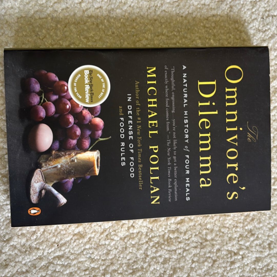 The Omnivore's Dilemma