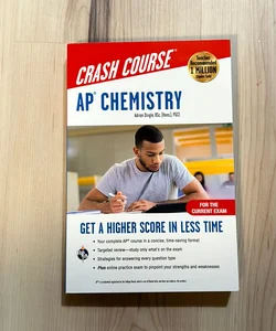 AP® Chemistry Crash Course, For the 2021 Exam, Book + Online