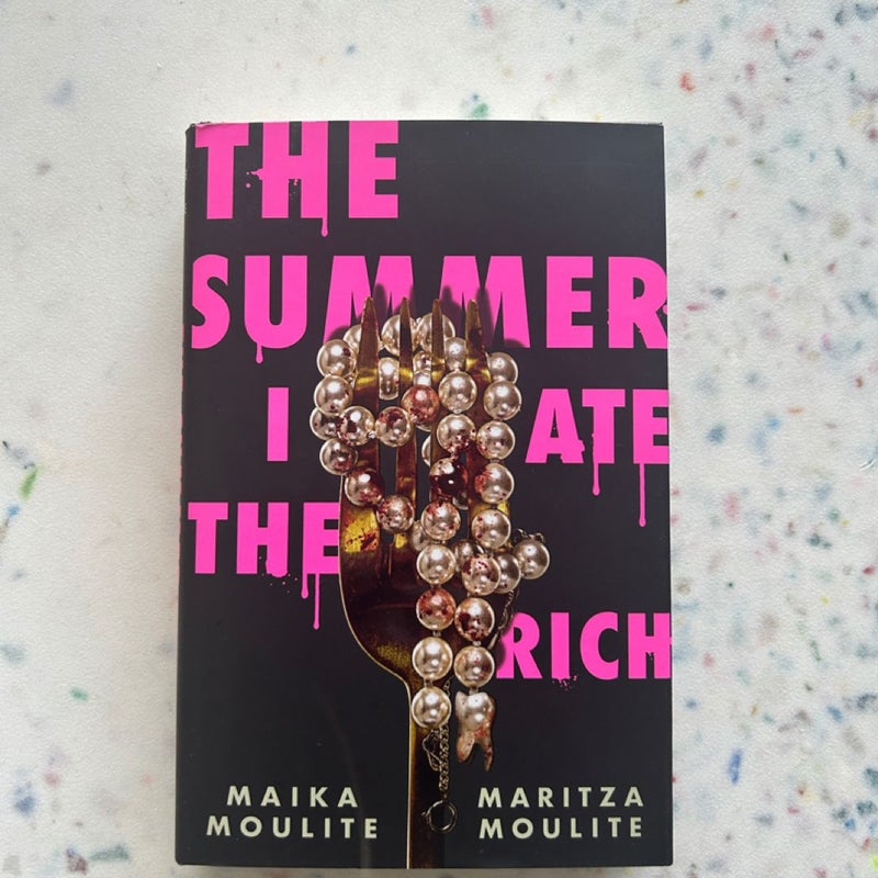 The Summer I Ate the Rich