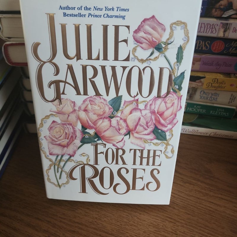 For the Roses