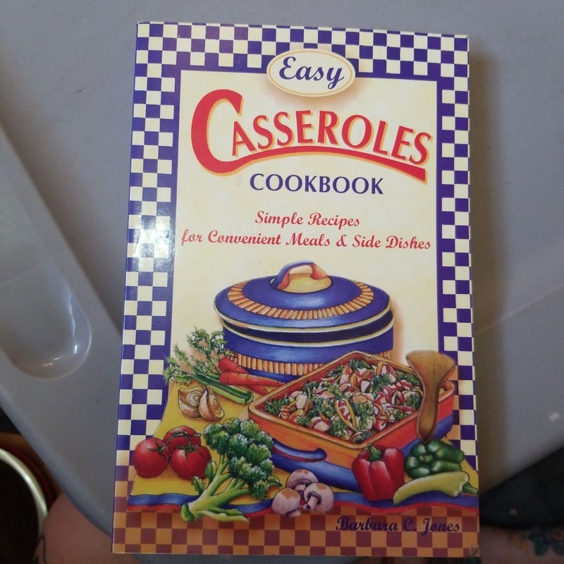 Easy Casseroles Cookbook