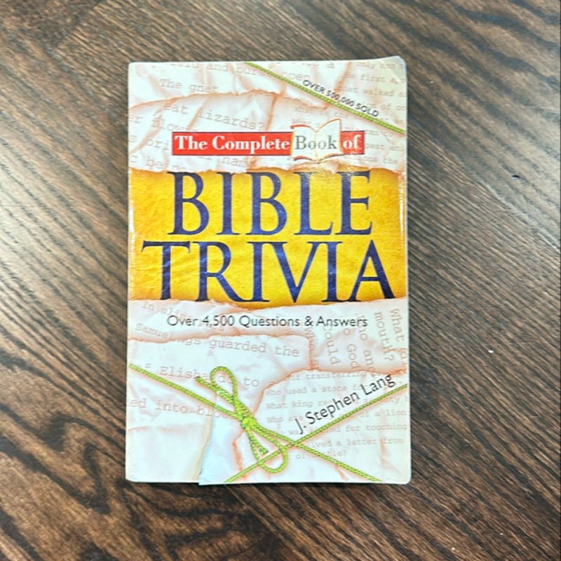 The Complete Book of Bible Trivia