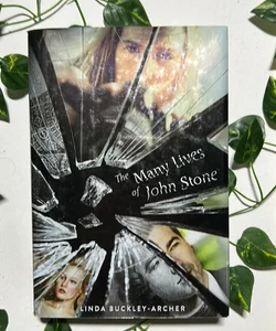 The Many Lives of John Stone