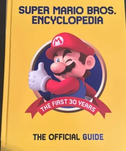 Super Mario Encyclopedia Official Guide to First 30 Years
