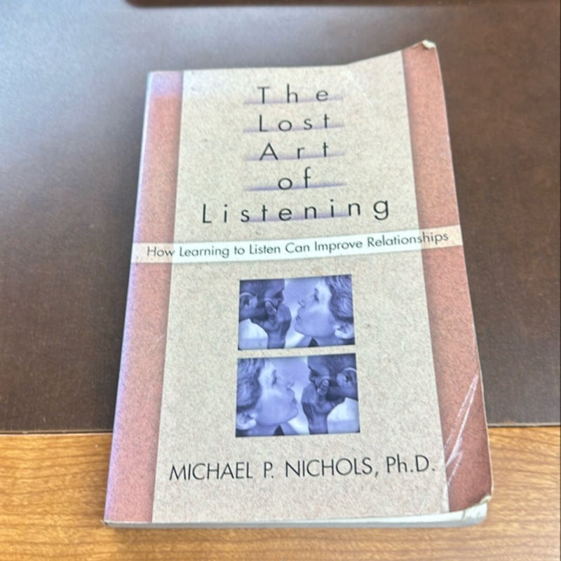 The Lost Art of Listening, Second Edition