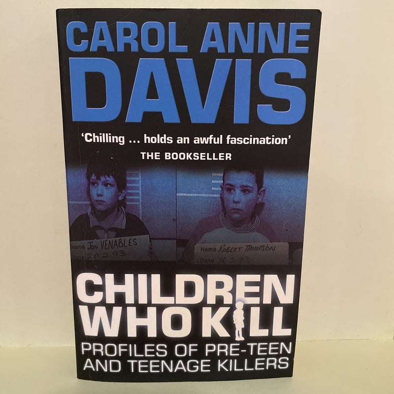 Children Who Kill