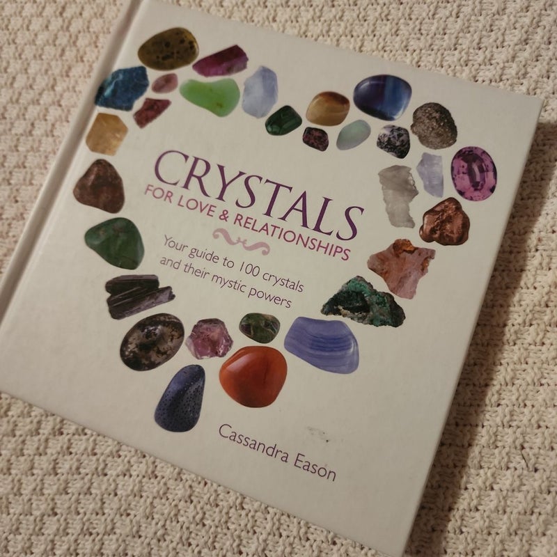 Crystals for Love and Relationships