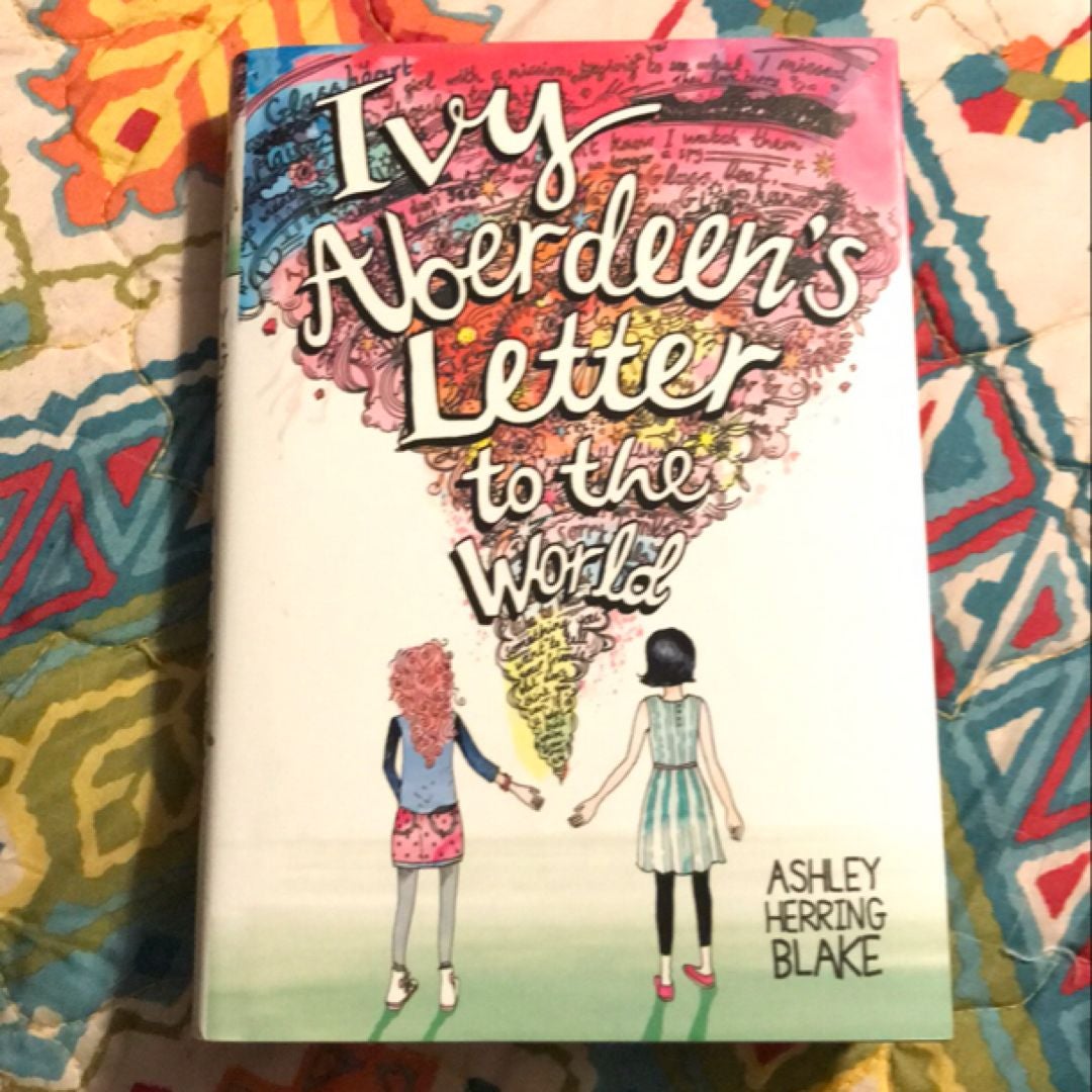 Ivy Aberdeen's Letter to the World