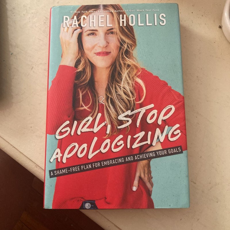 Girl, Stop Apologizing