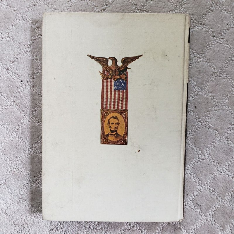 Abraham Lincoln in Peace and War (1st Edition, 1964)