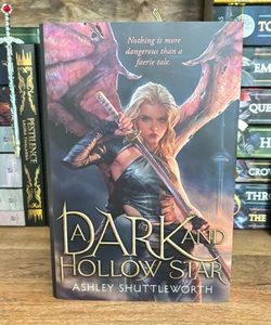 A Dark and Hollow Star Illumicrate Edition