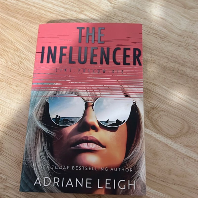 The Influencer: a Completely Diabolical Psychological Suspense