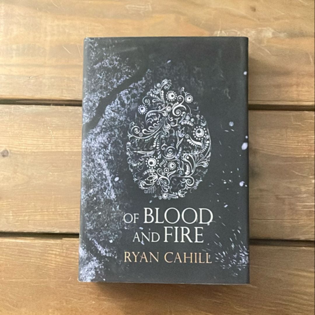 Of Blood and Fire