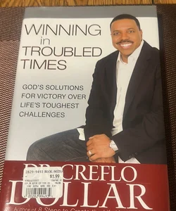 Winning in Troubled Times