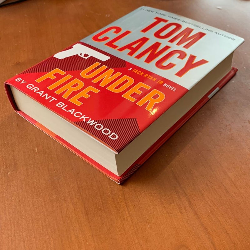 Tom Clancy under Fire (First Edition, First Printing)