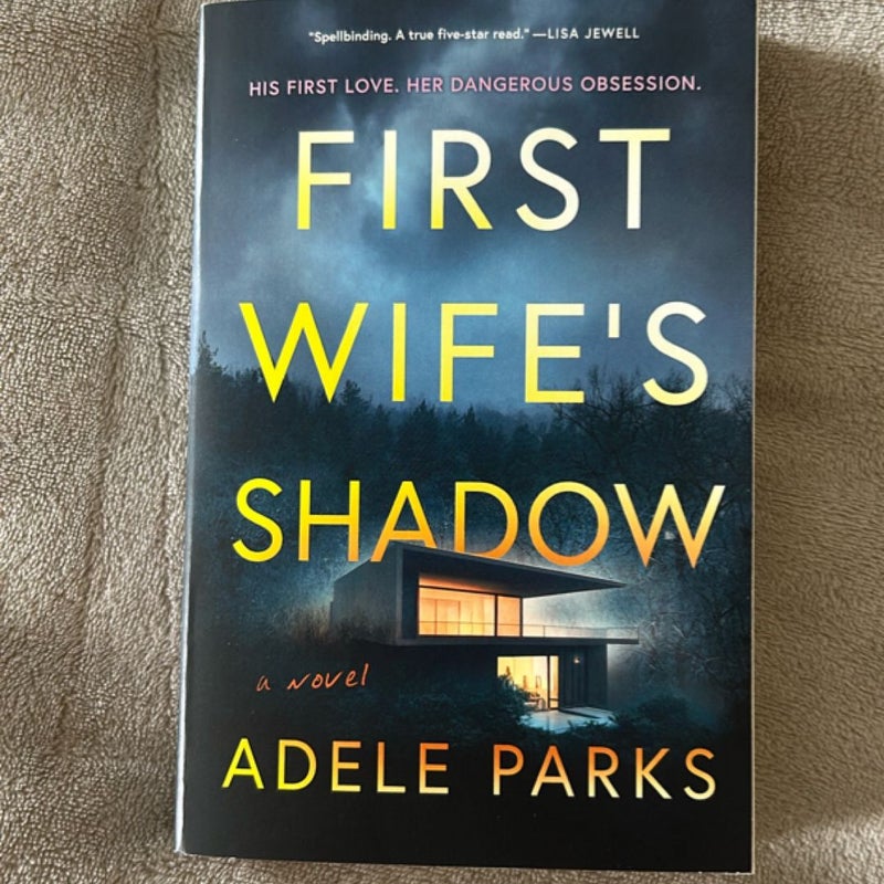 First Wife's Shadow