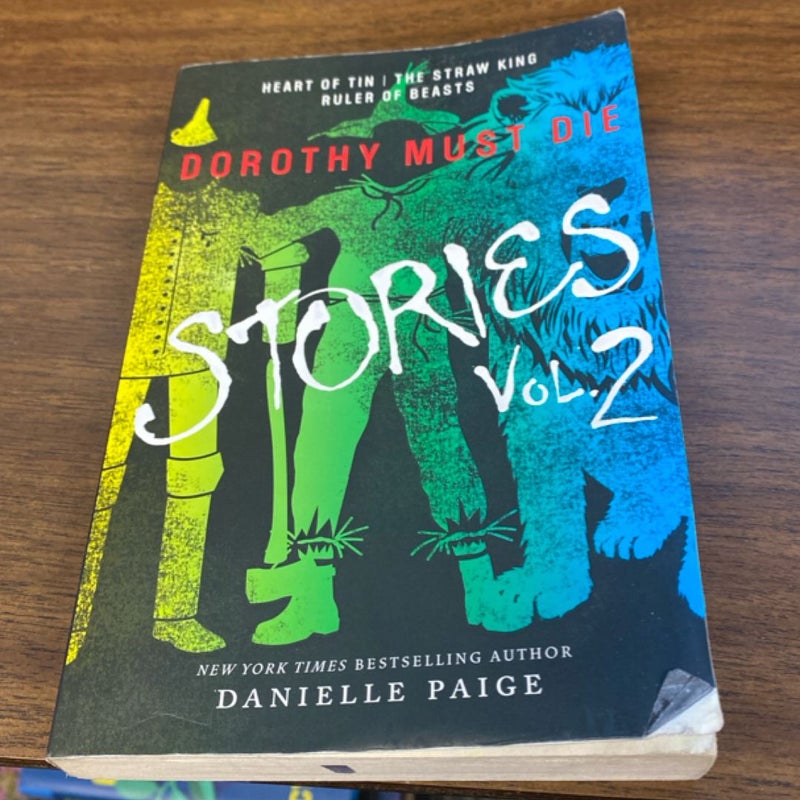 Dorothy Must Die Stories Vol. 2