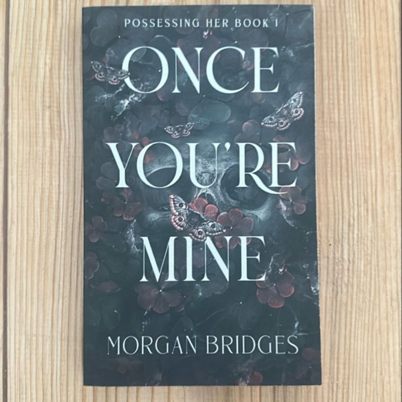 Once You're Mine