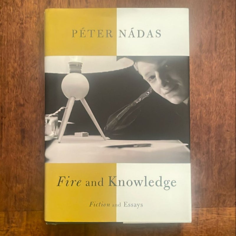 Fire and Knowledge