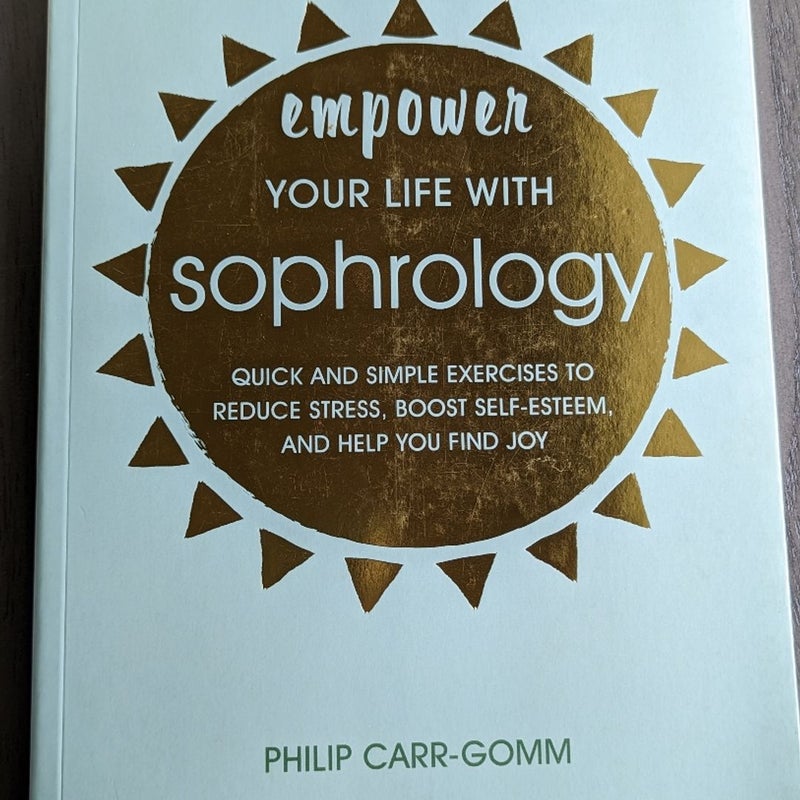 Empower Your Life with Sophrology